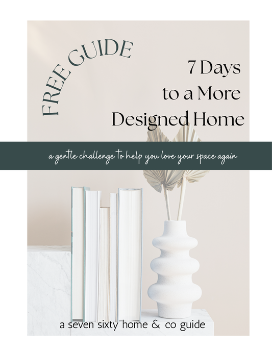 7 Days to a More Designed Home