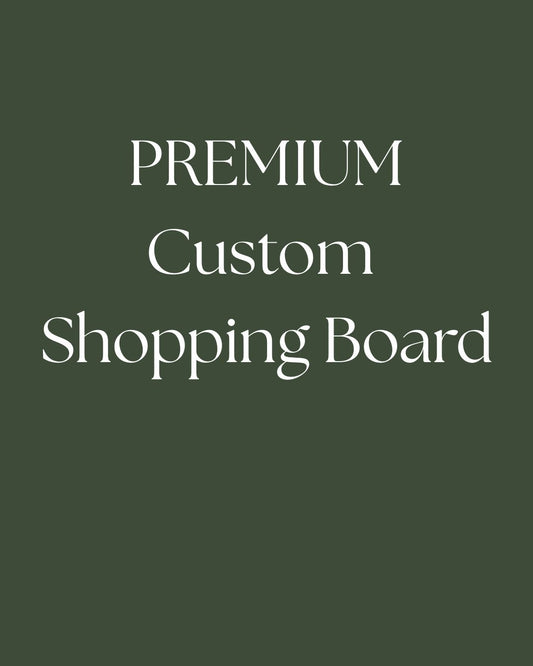 Premium Custom Shopping Board
